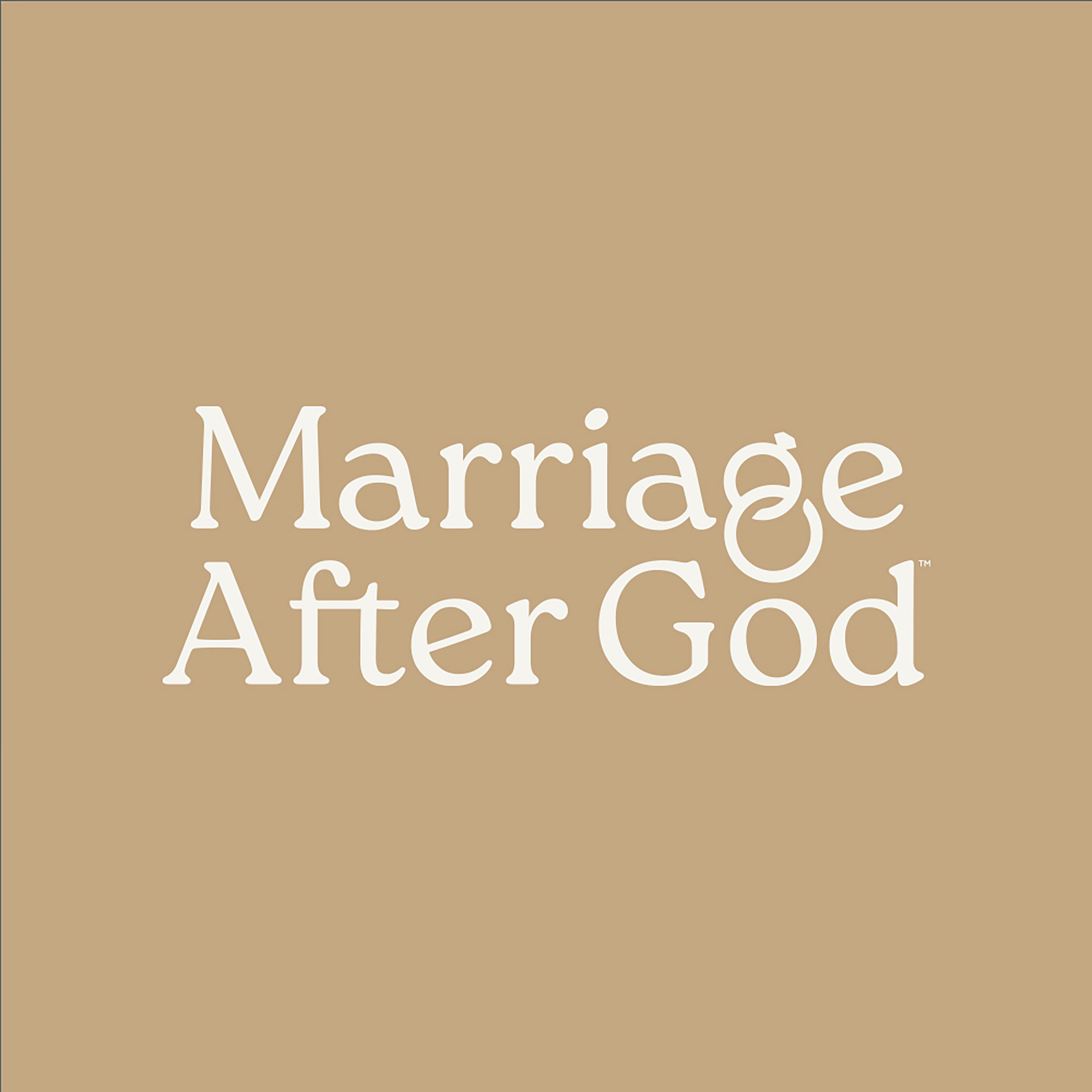 Marriage After God