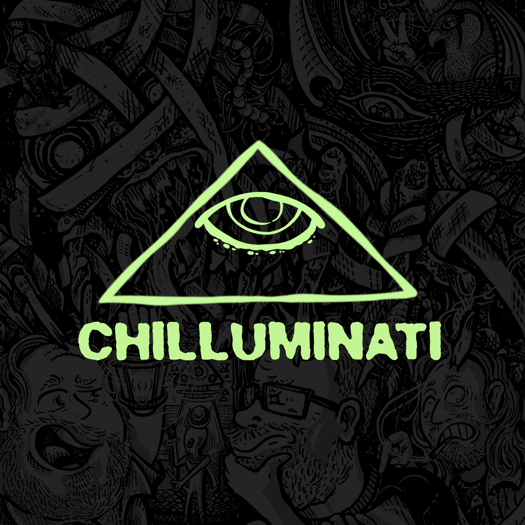 Chilluminati Podcast