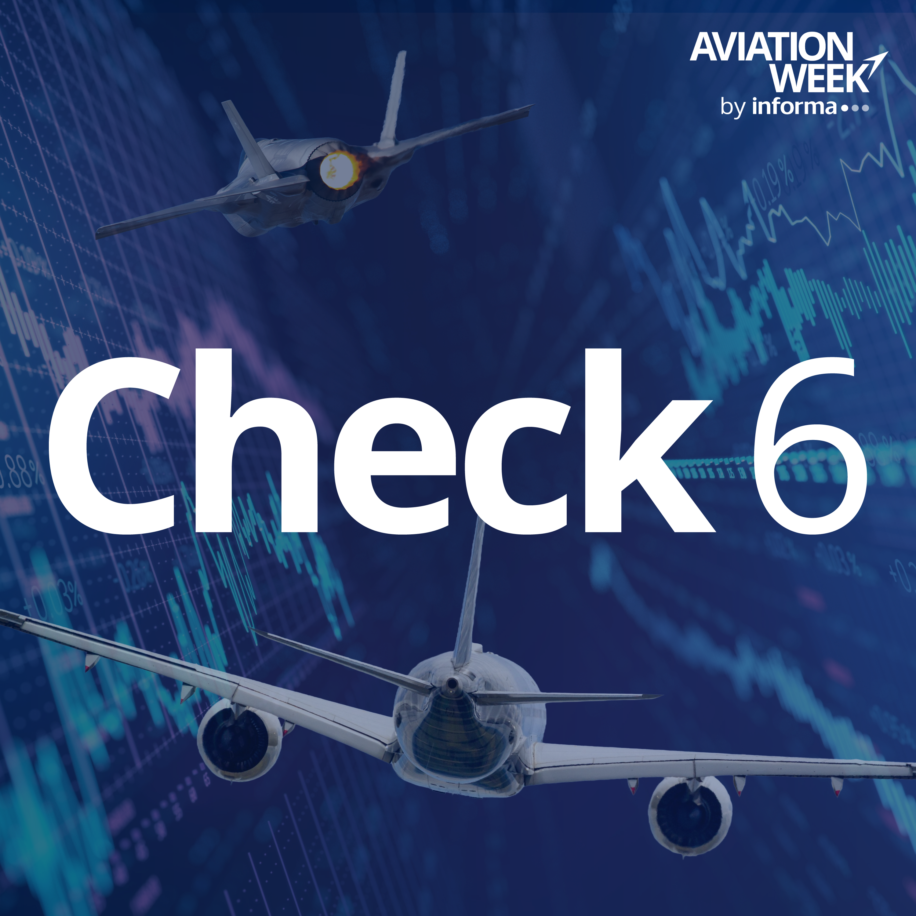 Aviation Week's Check 6 Podcast