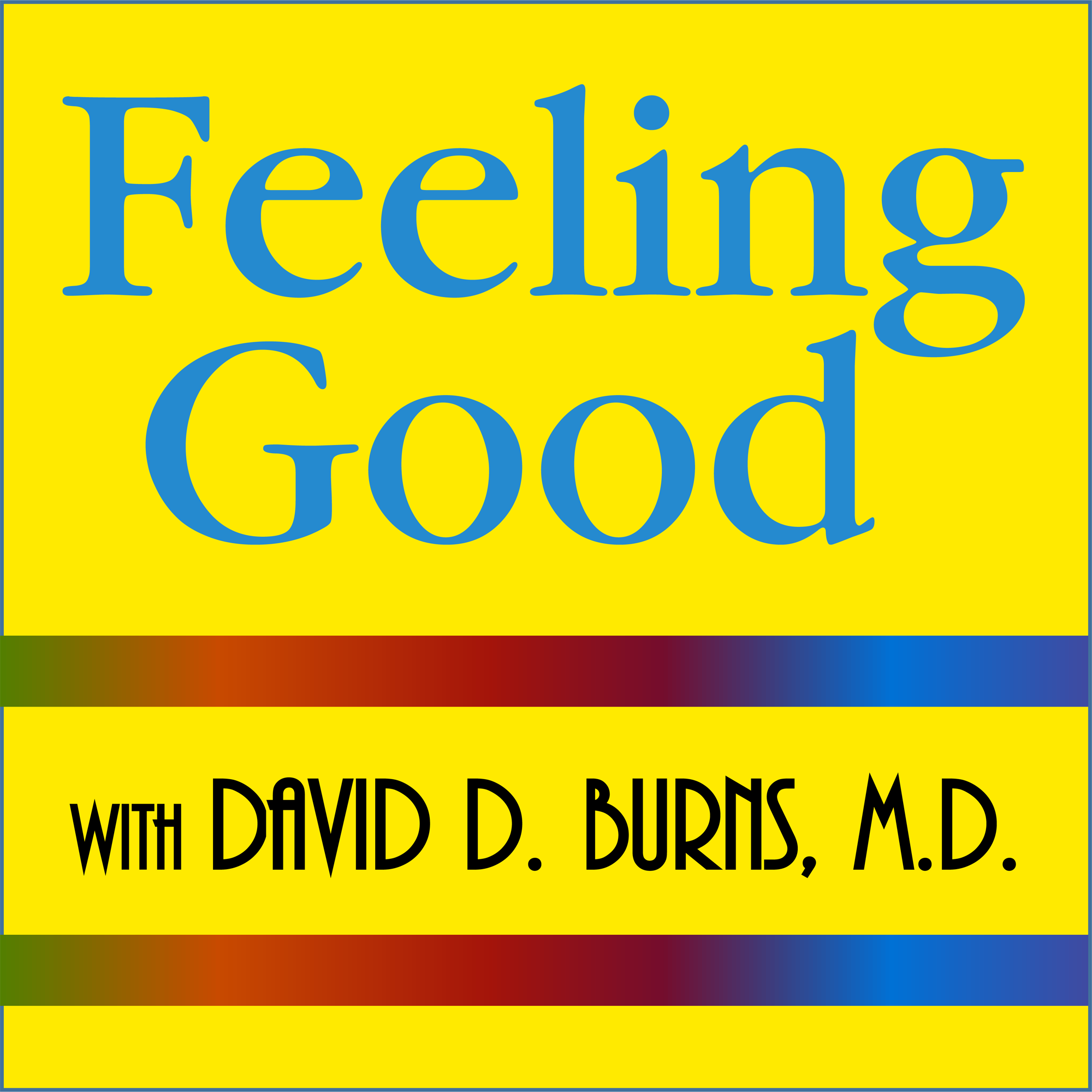 Feeling Good Podcast | TEAM-CBT - The New Mood Therapy